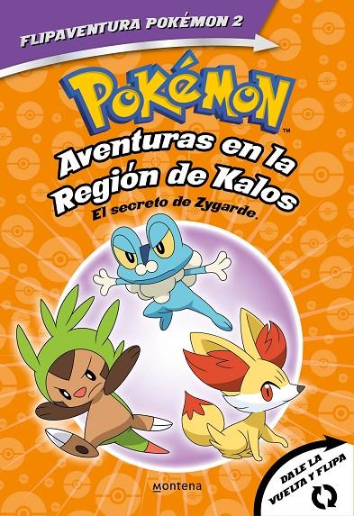 POKÉMON. AVENTURAS EN LA REGIÓN KALOS. EL SECRETO DE ZYGARDE + AVENTURAS EN LA R | 9788418594342 | AAVV