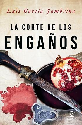 LA CORTE DE LOS ENGAÑOS | 9788467048315 | LUIS GARCÍA JAMBRINA