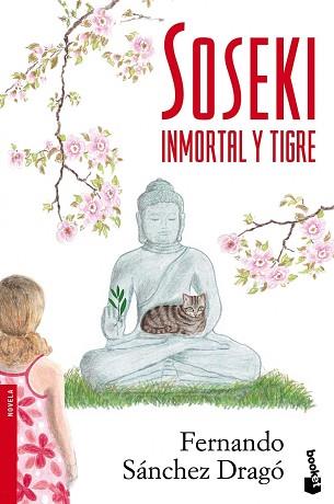 SOSEKI. INMORTAL Y TIGRE | 9788408099383 | SANCHEZ DRAGO, FERNANDO