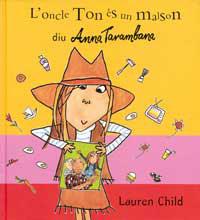 ONCLE TON ES UN MALSON, DIU ANNA TARAMBANA | 9788495040855 | CHILD, LAUREN