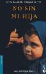 NO SIN MI HIJA | 9788432216916 | BETTY MAHMOODY Y  WILLIAM HOFFER