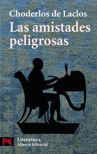 AMISTADES PELIGROSAS | 9788420657332 | CHODERLOS DE LACLOS, PIERRE-AMBROISE-FRANÇOIS