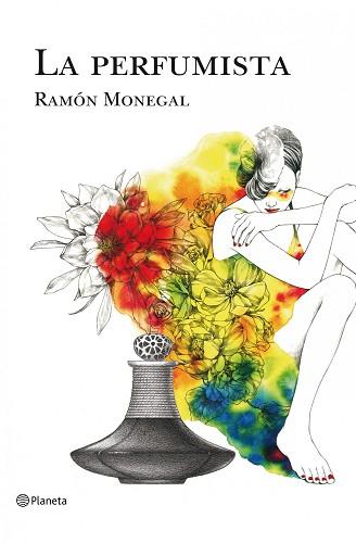 PERFUMISTA, LA | 9788408108993 | RAMON MONEGAL MASO