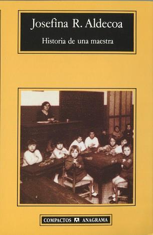 HISTORIA DE UNA MAESTRA | 9788433914606 | ALDECOA,JOSEFINA R.