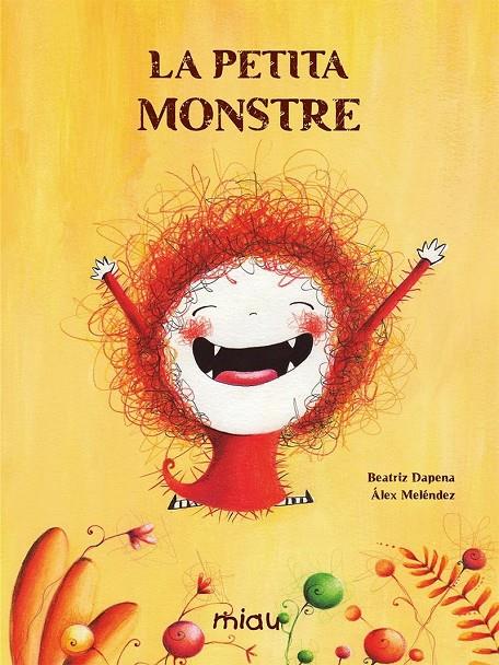 LA PETITA MONSTRE | 9788418277498 | DAPENA, BEATRIZ / MELÉNDEZ, ÁLEX