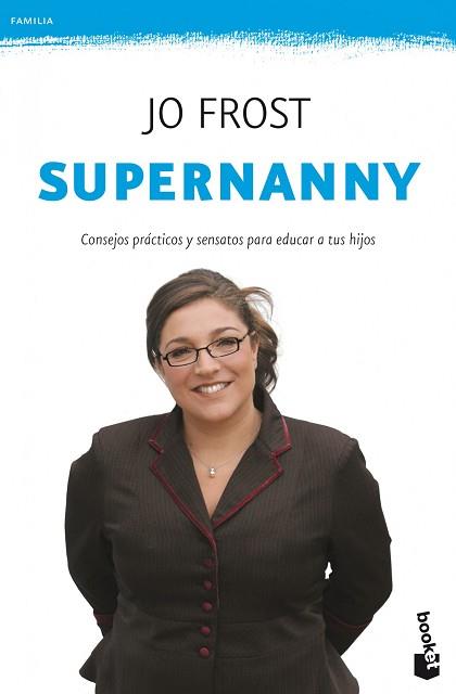 SUPERNANNY | 9788408008576 | JO FROST