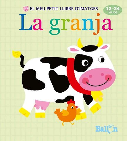 LA GRANJA - EL MEU PETIT LLIBRE D'IMATGES | 9789463074872 | BALLON