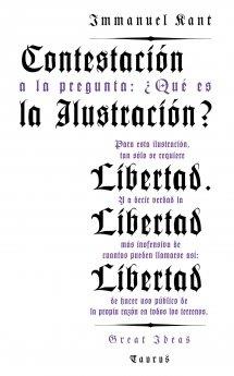 CONTESTACIÓN A LA PREGUNTA: ¿QUÉ ES LA ILUSTRACIÓN? | 9788430609352 | KANT, IMMANUEL