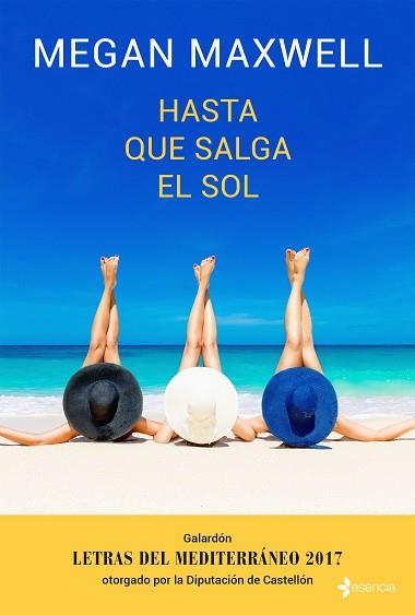 HASTA QUE SALGA EL SOL | 9788408173946 | MAXWEL, MEGAN