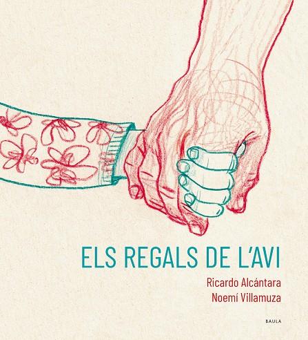 ELS REGALS DE L'AVI | 9788447951215 | ALCÁNTARA SGARBI, RICARDO