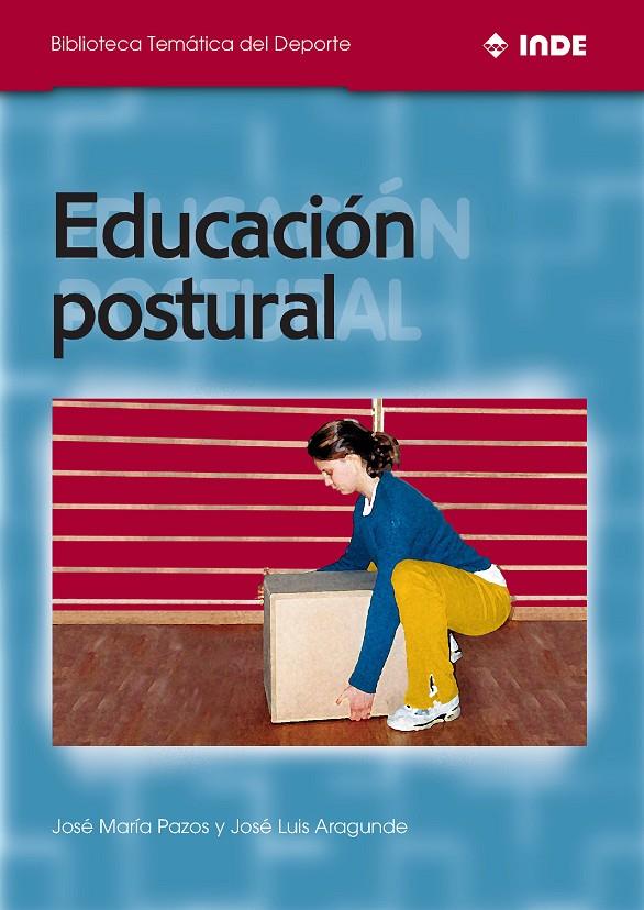 EDUCACION POSTURAL | 9788495114143 | PAZOS