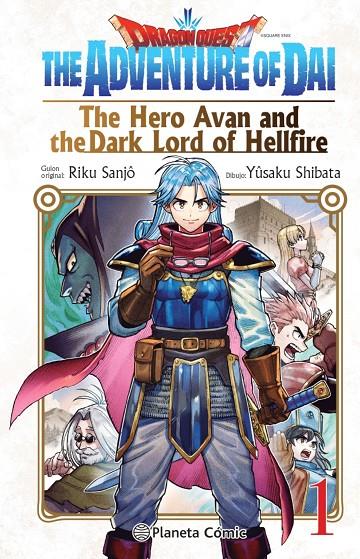 DRAGON QUEST:THE HERO AVAN AND THE DARK LORD OF HELLFIRE Nº 01 | 9788411401692 | SANJO, RIKU / SHIBATA, YUSAKU