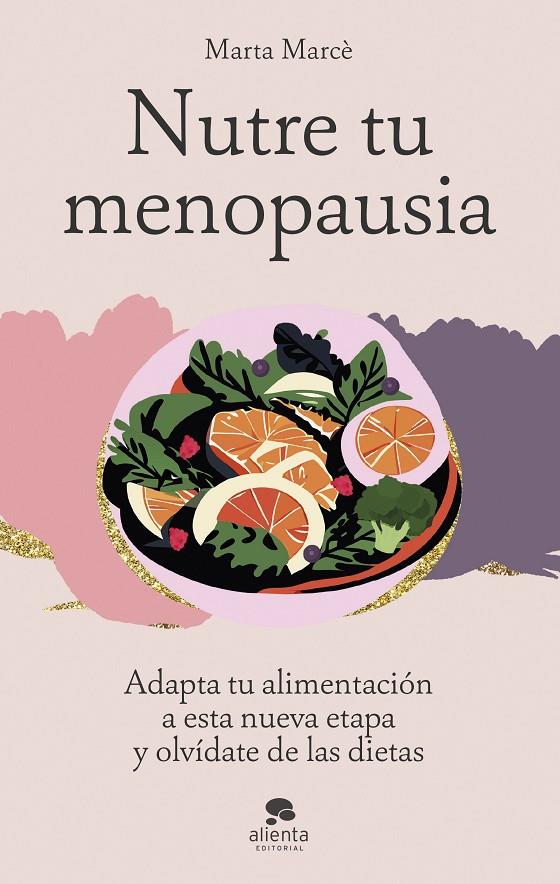 NUTRE TU MENOPAUSIA | 9788413443645 | MARCÈ, MARTA