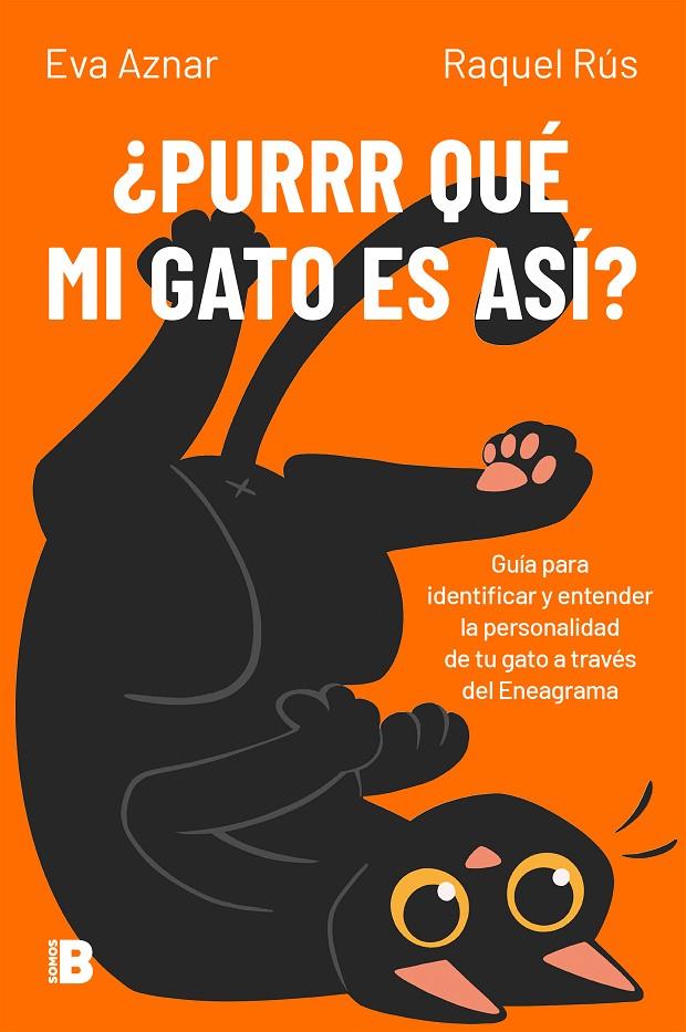 ¿PURRR QUÉ MI GATO ES ASÍ? | 9788466679770 | AZNAR, EVA / RÚS, RAQUEL