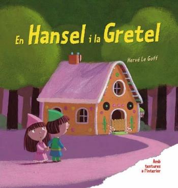 EN HANSEL I LA GRETEL | 9788492790906 | GOFF, HERVE LE