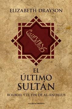 ULTIMO SULTAN,EL | 9788494820847