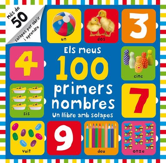 ELS MEUS 100 PRIMERS NOMBRES (UN LLIBRE AMB SOLAPES) | 9788448842987