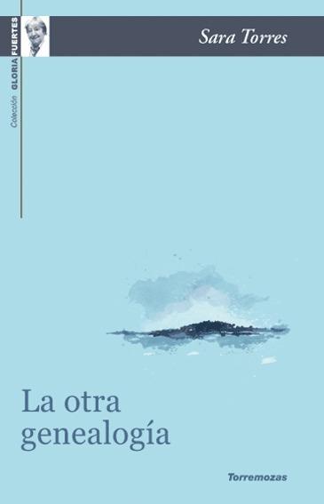 LA OTRA GENEALOGÍA | 9788478395811 | TORRES RODRÍGUEZ DE CASTRO, SARA