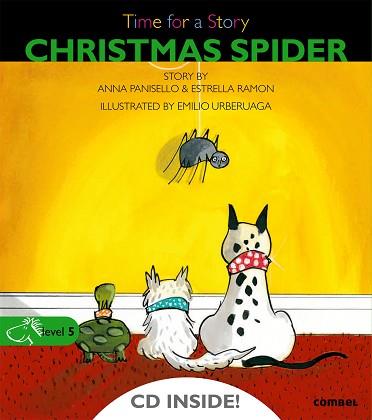 CHRISTMAS SPIDER | 9788498258059 | PANISELLO, ANNA / RAMON, ESTRELLA, / URNERIAGA, EM