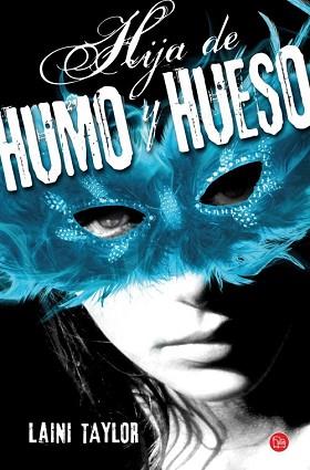 HIJA DE HUMO Y HUESO (BOLSILLO) | 9788466326766 | TAYLOR, LAINI