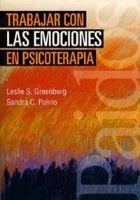 TRABAJAR CON LAS EMOCIONES EN PSICOTERAPIA | 9788449308093 | PAIVIO, SANDRA C./GREENBERG, LESLIE S.