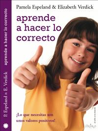 APRENDE A HACER LO CORRECTO | 9788497543705 | ESPELAND / VERDICK