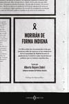 MORIRAN DE FORMA INDIGNA | 9788419119162 | REYERO ZUBIRI, ALBERTO