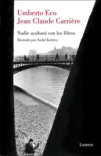 NADIE ACABARA CON LOS LIBROS | 9788426417671 | UMBERTO ECO