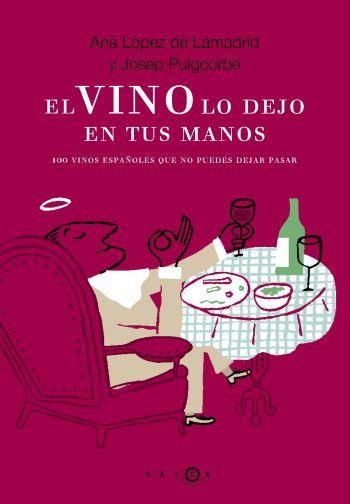 EL VINO EN TUS MANOS | 9788496599185