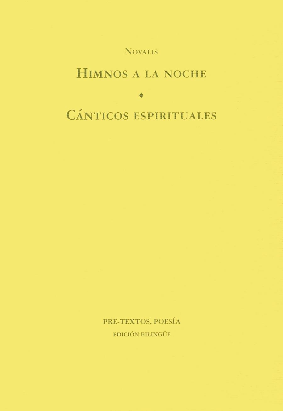 HIMNOS A LA NOCHE.CANTICOS ESPIRITUALES | 9788481910278 | NOVALIS