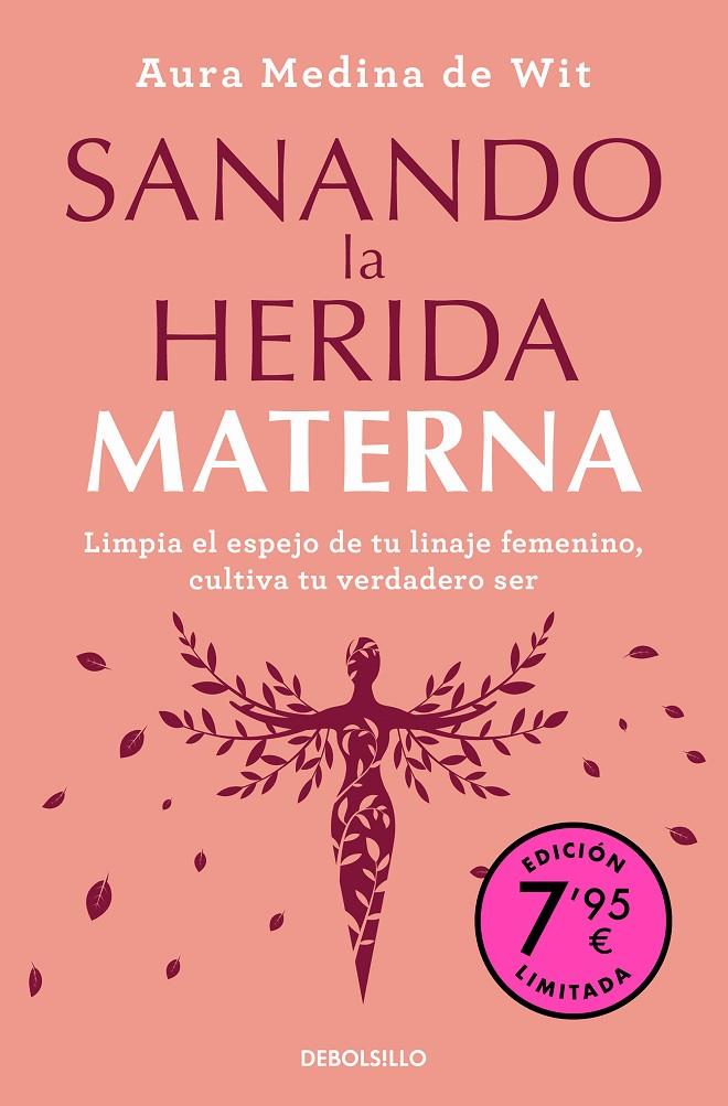 SANANDO LA HERIDA MATERNA (CAMPAÑA DE VERANO EDICIÓN LIMITADA) | 9788466377096 | MEDINA DE WIT, AURA