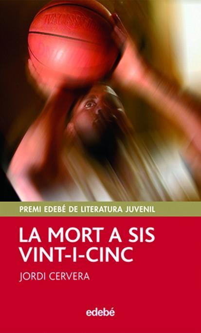 MORT A SIS VINT-I-CINC | 9788423695744 | CERVERA, JORDI