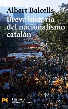 BREVE HISTORIA DEL NACIONALISMO CATALAN | 9788420656434 | BALCELLS GONZALEZ, ALBERT