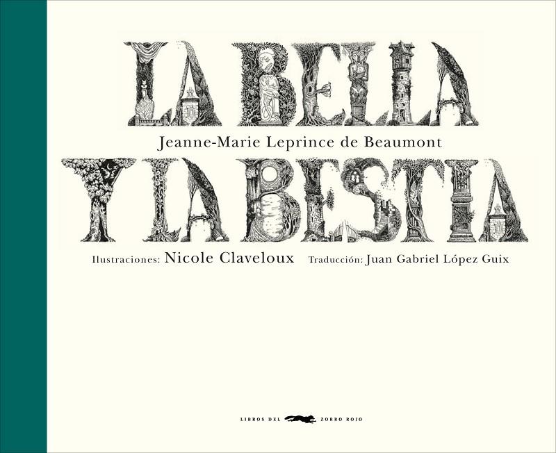 BELLA Y LA BESTIA | 9788494161933 | LEPRINCE DE BEAUMONT, JEANNE-MARIE