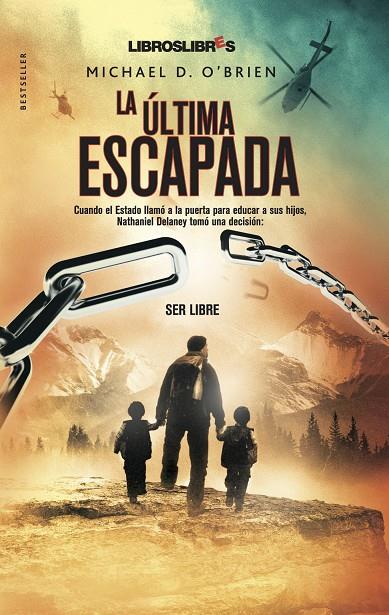 ULTIMA ESCAPADA | 9788492654055 | MICHAEL O'BRIEN