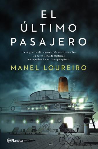 ULTIMO PASAJERO | 9788408112495 | MANEL LOUREIRO