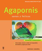 AGAPORNIS : SANOS Y FELICES | 9788425515774 | BROICH, ALEXANDRA