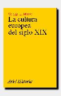 CULTURA EUROPEA DEL SIGLO XIX | 9788434465886 | MOSSE, GEORGE L.