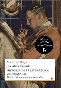 HISTORIA DE LA LITERATURA UNIVERSAL 2. NVA. EDICION | 9788424936259 | RIQUER MORERA, MARTIN/VALVERDE PACHECO, JOSE MA