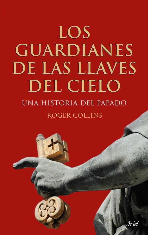 GUARDIANES DE LAS LLAVES DEL CIELO | 9788434488274 | ROGER COLLINS