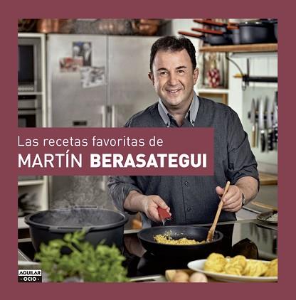 RECETAS FAVORITAS DE MARTÍN BERASATEGUI | 9788403511804 | BERASATEGUI OLAZABAL, MARTIN