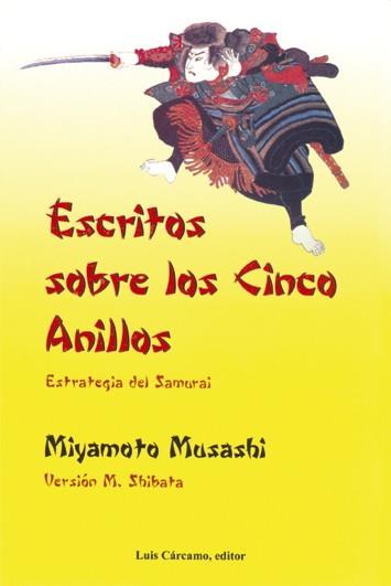 ESCRITOS SOBRE LOS CINCO ANILLOS | 9788476271292 | MUSASHI, MIYAMOTO