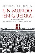 MUNDO EN GUERRA | 9788484325918 | HOLMES, RICHARD