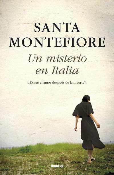 MISTERIO EN ITALIA, UN | 9788492915095 | MONTEFIORE, SANTA