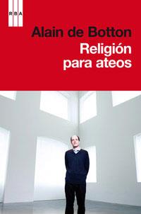 RELIGION PARA ATEOS | 9788490062876 | DE BOTTON , ALAIN