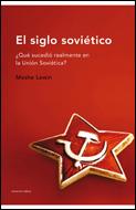 SIGLO SOVIETICO, EL | 9788484327387 | LEWIN, MOSHE