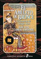 AMULETO DE BRONCE, EL | 9788435006774 | CORRAL LAFUENTE, JOSE LUIS