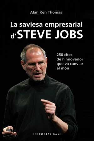 SAVIESA EMPRESARIAL D'STEVE JOBS | 9788415267539