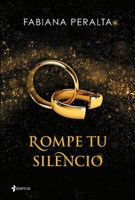 ROMPE TU SILENCIO | 9788408140658 | FABIANA PERALTA