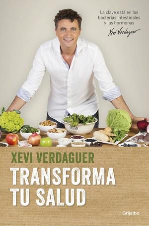 TRANSFORMA TU SALUD | 9788425353826 | XEVI VERDAGUER